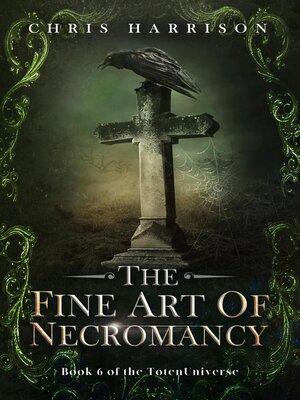 cover image of The Fine Art of Necromancy